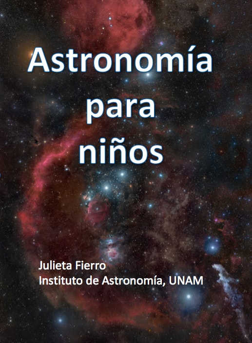 Astronomía para niños, Julieta Fierro